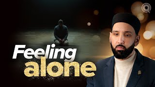 How Do I Find Love in Loneliness  Why Me  EP 18  Dr Omar Suleiman  A Ramadan Series on Qadar [upl. by Sualokcin544]