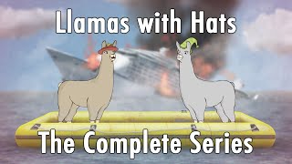 Llamas with Hats 112 The Complete Series [upl. by Clements928]