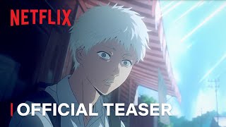 The Summer Hikaru Died  Official Teaser  Netflix Anime [upl. by Roselani]