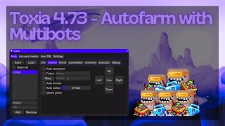 Growtopia Toxia Proxy FREE 470  Full Tutorial  Multibots amp Autofarm [upl. by Amikan]