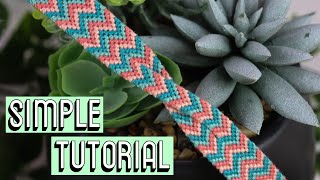 TWISTED CHEVRON TUTORIAL CC  Friendship Bracelets [upl. by Mallory806]