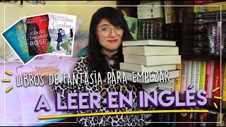 📚 5 LIBROS de 🌟 FANTASÍA🌟 para EMPEZAR A LEER EN INGLÉS [upl. by Nere]