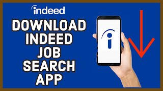 Download Indeed Job Search App How to Install Indeed Job Search App [upl. by Bert338]