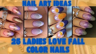 💅 25 AMAZING Fall Nail Art Designs 🍂✨  Fall Nail Inspiration [upl. by Tennes]