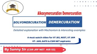 solvo mercuration demercuration mechanism alkoxymercuration demercuration mechanism oxymercuration [upl. by Eey]