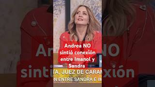 Andrea Legarreta NO sintió la conexión entre Imanol y Sandra Itzel 😮💔 [upl. by Frodeen]