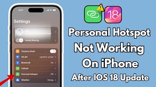 How To Fix Personal Hotspot Not Working in iPhone After IOS 18 Update [upl. by Ocsic]