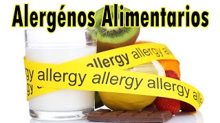 Alergenos en Alimentos y su etiquetado [upl. by Erdried]