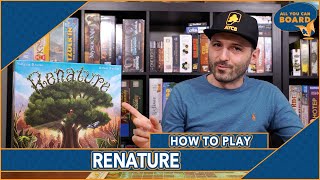 RENATURE  How to Play in LESS Than 10 MINUTES [upl. by Iphigeniah]