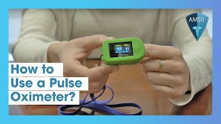 How to Use a Pulse Oximeter [upl. by Bergwall583]