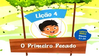 📚 EBD Maternal Lição 4 O PRIMEIRO PECADO [upl. by Rramal842]