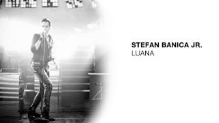 Stefan Banica  Luana [upl. by Rinee]