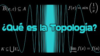 ¿Qué es la Topología  MathPures [upl. by Uol]