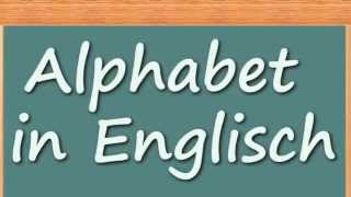 Englisch lernen  Alphabet in Englisch [upl. by Giarg]