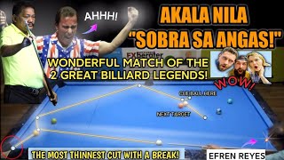 🌎 EFREN BATA REYES AKALA NILA SOBRANG ANGAS LANG WONDERFUL MATCH BETWEEN TWO GREAT BILLIARD LEGENDS [upl. by Neelsaj]