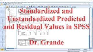 Calculating Unstandardized and Standardized Predicted and Residual Values in SPSS and Excel [upl. by Alansen]