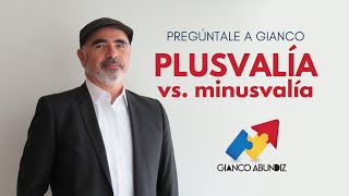 GANAR O PERDER AL INVERTIR MINUSVALÍA Y PLUSVALÍA [upl. by Riella]