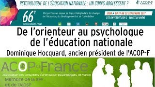 Dominique Hocquard  De l’orienteur au psychologue de l’éducation nationale [upl. by Zurek435]