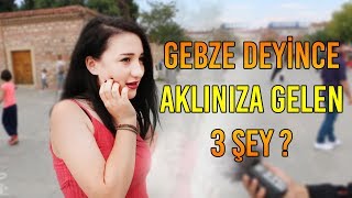 Gebze Denilince Aklınıza Gelen Şey  Gebze Sokak Röportajı [upl. by Inotna441]