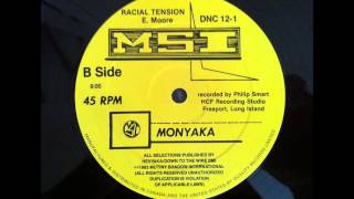 Monyaka Racial Tension MSI 12inch 1982 [upl. by Kera]