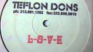 Teflon Dons  LOVE Worldship 2000 [upl. by Corilla939]