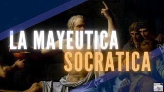 ¿ QUE ES LA MAYÉUTICA SOCRÁTICA [upl. by Seibold]