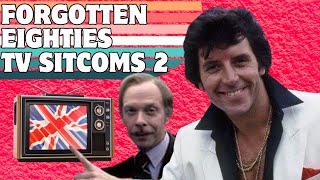 Another 10 Forgotten British TV Sitcoms of the 80s [upl. by Theurer6]