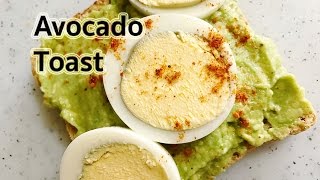 Avocado and Egg Toast Recipe [upl. by Aluor]