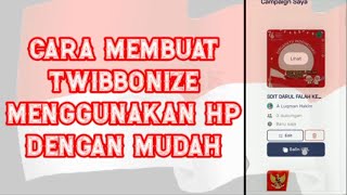 cara membuat twibbonize menggunakan HP dengan mudah [upl. by Yrgoerg]