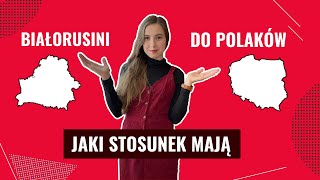 Jaki BIAŁORUSINI mają stosunek DO POLAKÓW [upl. by Todd]