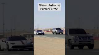 Nissan Patrol vs Ferrari SF90 Drag Race shorts car automobile uae abudhabi [upl. by Pimbley]