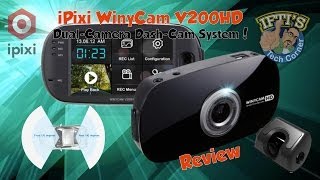 iPixi WinyCam V200 HD  2 Camera DashCam system  REVIEW [upl. by Aicella]