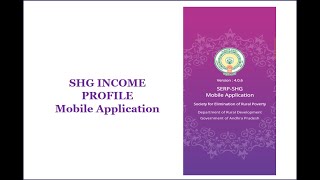 SHG income Profile AppPart 2 Data Entry in SERP Mobile App Explained [upl. by Absalom]