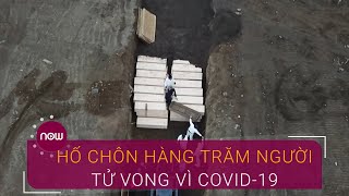 Mỹ Hố chôn hàng trăm người tử vong vì Covid19  VTC Now [upl. by Attenov]