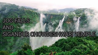 Jog falls and Sigandur Chowdeshwari Temple [upl. by France]