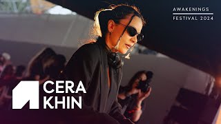 Cera Khin  Awakenings Festival 2024 [upl. by Merci]