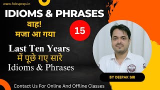 MOST REPEATED IDIOMS amp PHRASES  By DEEPAK SIR  cgl ldc mts nda cds dsssb [upl. by Ahsinehs]