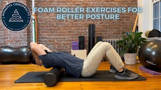 Best Foam Roller Exercises for Better Posture [upl. by Arza]