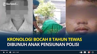 Kronologi Bocah 8 Tahun Tewas Dibunuh Remaja 16 Tahun Anak Pensiunan Polisi di Palu [upl. by Aciemaj]