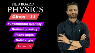 Lecture 13 fundamental quantity Derived quantity plane angle solid angle [upl. by Aisiat]