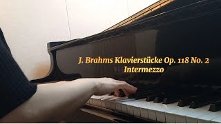 J Brahms Klavierstücke Op 118 No 2 Intermezzo [upl. by Hadden]