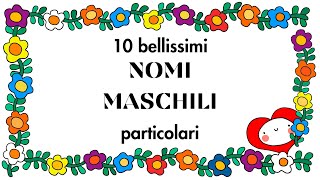 Nomi maschili particolari [upl. by Eylatan]