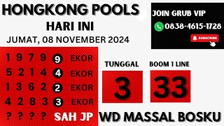 HK POOLS JITU JUMAT 08 NOVEMBER 2024  BOCORAN HK HARI INI RUMUS HK TERBARU  ANGKA JITU HK 2D [upl. by Natan255]