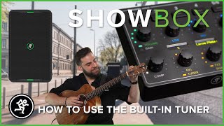 Mackie ShowBox Overview How To Use The BuiltIn Guitar Tuner [upl. by Aliahkim]