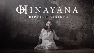 HINAYANA  Triptych Visions Official Video  Napalm Records [upl. by Egas154]