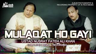 MULAQAT HO GAYI  NUSRAT FATEH ALI KHAN  BEST QAWWALI  HITECH MUSIC [upl. by Aim]