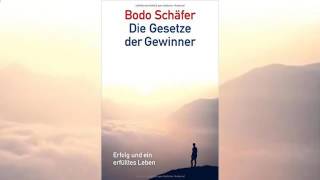 Die Gesetze für Gewinner Hörbuch von Bodo Schäfer [upl. by Birdie237]