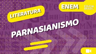 LITERATURA – Parnasianismo ENEM [upl. by Jeggar]