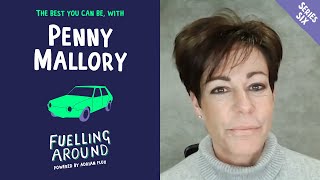 The best you can be with Penny Mallory  Fuelling Around  Series 6 Episode 3 [upl. by Cai]