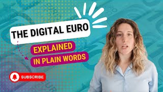 The digital euro explained in plain words [upl. by Marozas190]